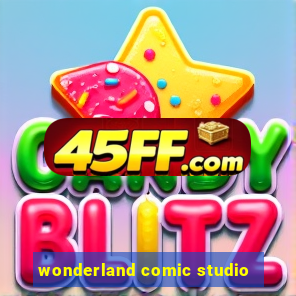 wonderland comic studio